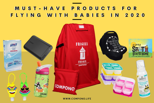 Must Have Products for Flying with Babys in 2021